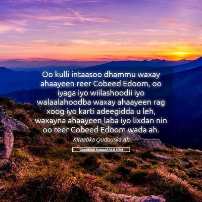 Picture 05 - Taariikhdii Kowaad 26:8 SOM - Oo kulli intaasoo dhammu waxay ahaayeen reer - Bible Verse Picture