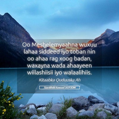 Picture 05 - Taariikhdii Kowaad 26:9 SOM - Oo Meshelemyaahna wuxuu lahaa siddeed iyo toban - Bible Verse Picture