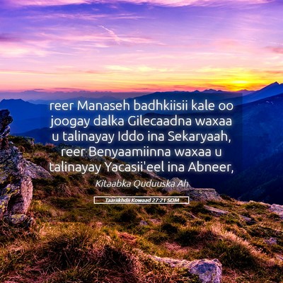 Picture 05 - Taariikhdii Kowaad 27:21 SOM - reer Manaseh badhkiisii kale oo joogay dalka - Bible Verse Picture