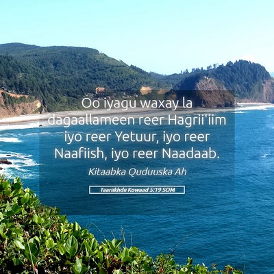 Picture 05 - Taariikhdii Kowaad 5:19 SOM - Oo iyagu waxay la dagaallameen reer Hagrii'iim - Bible Verse Picture