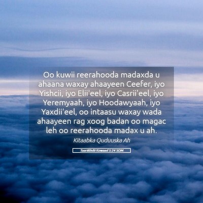 Picture 05 - Taariikhdii Kowaad 5:24 SOM - Oo kuwii reerahooda madaxda u ahaana waxay - Bible Verse Picture