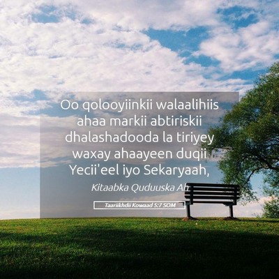 Picture 05 - Taariikhdii Kowaad 5:7 SOM - Oo qolooyiinkii walaalihiis ahaa markii - Bible Verse Picture