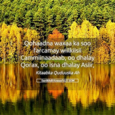 Picture 05 - Taariikhdii Kowaad 6:22 SOM - Qohaadna waxaa ka soo farcamay wiilkiisii - Bible Verse Picture