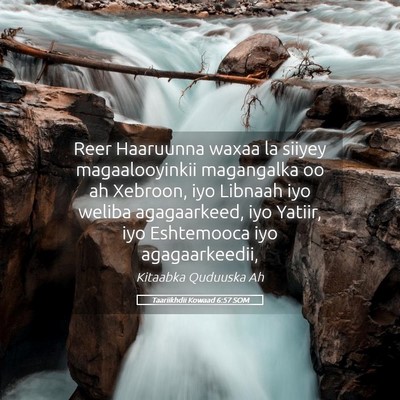 Picture 05 - Taariikhdii Kowaad 6:57 SOM - Reer Haaruunna waxaa la siiyey magaalooyinkii - Bible Verse Picture