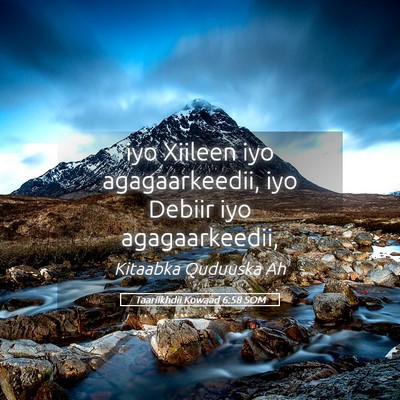 Picture 05 - Taariikhdii Kowaad 6:58 SOM - iyo Xiileen iyo agagaarkeedii, iyo Debiir iyo - Bible Verse Picture