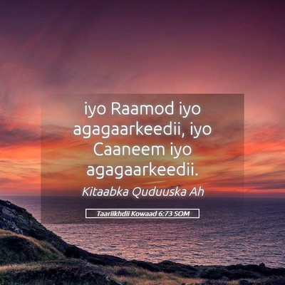 Picture 05 - Taariikhdii Kowaad 6:73 SOM - iyo Raamod iyo agagaarkeedii, iyo Caaneem iyo - Bible Verse Picture