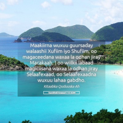 Picture 05 - Taariikhdii Kowaad 7:15 SOM - Maakiirna wuxuu guursaday walaashii Xufiim iyo - Bible Verse Picture