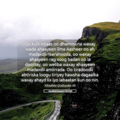 Picture 05 - Taariikhdii Kowaad 7:40 SOM - Oo kulli intaas oo dhammuna waxay wada ahaayeen - Bible Verse Picture