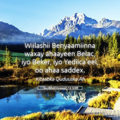 Picture 05 - Taariikhdii Kowaad 7:6 SOM - Wiilashii Benyaamiinna waxay ahaayeen Belac, iyo - Bible Verse Picture