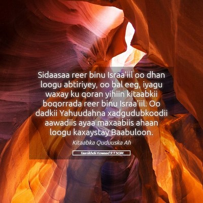 Picture 05 - Taariikhdii Kowaad 9:1 SOM - Sidaasaa reer binu Israa'iil oo dhan loogu - Bible Verse Picture