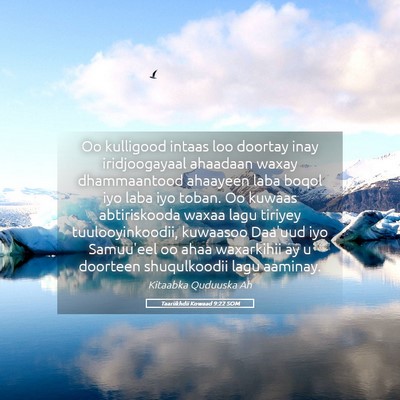 Picture 05 - Taariikhdii Kowaad 9:22 SOM - Oo kulligood intaas loo doortay inay - Bible Verse Picture