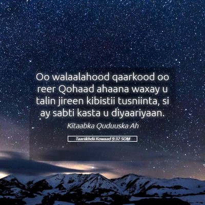 Picture 05 - Taariikhdii Kowaad 9:32 SOM - Oo walaalahood qaarkood oo reer Qohaad ahaana - Bible Verse Picture