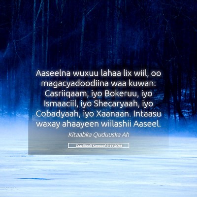 Picture 05 - Taariikhdii Kowaad 9:44 SOM - Aaseelna wuxuu lahaa lix wiil, oo magacyadoodiina - Bible Verse Picture
