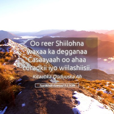 Picture 05 - Taariikhdii Kowaad 9:5 SOM - Oo reer Shiilohna waxaa ka degganaa Casaayaah oo - Bible Verse Picture