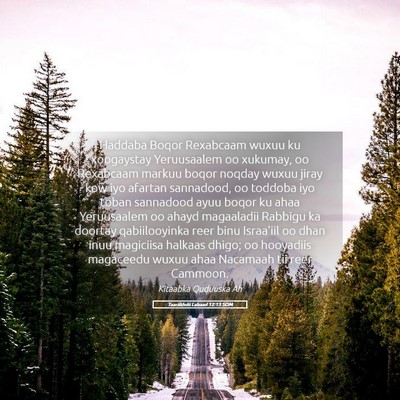 Picture 05 - Taariikhdii Labaad 12:13 SOM - Haddaba Boqor Rexabcaam wuxuu ku xoogaystay - Bible Verse Picture
