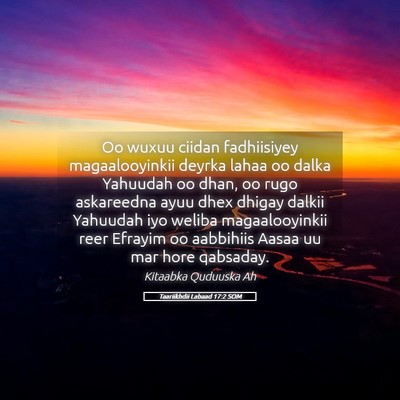 Picture 05 - Taariikhdii Labaad 17:2 SOM - Oo wuxuu ciidan fadhiisiyey magaalooyinkii deyrka - Bible Verse Picture