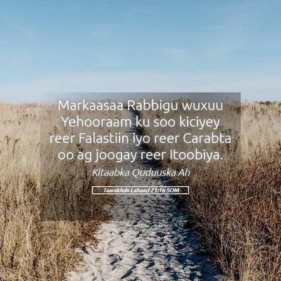 Picture 05 - Taariikhdii Labaad 21:16 SOM - Markaasaa Rabbigu wuxuu Yehooraam ku soo kiciyey - Bible Verse Picture