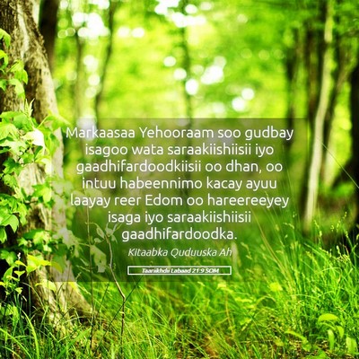 Picture 05 - Taariikhdii Labaad 21:9 SOM - Markaasaa Yehooraam soo gudbay isagoo wata - Bible Verse Picture