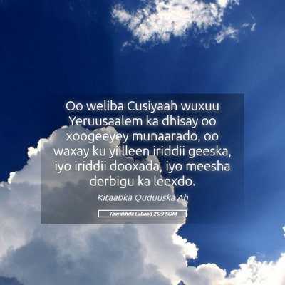 Picture 05 - Taariikhdii Labaad 26:9 SOM - Oo weliba Cusiyaah wuxuu Yeruusaalem ka dhisay oo - Bible Verse Picture