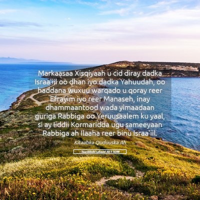 Picture 05 - Taariikhdii Labaad 30:1 SOM - Markaasaa Xisqiyaah u cid diray dadka Israa'iil - Bible Verse Picture