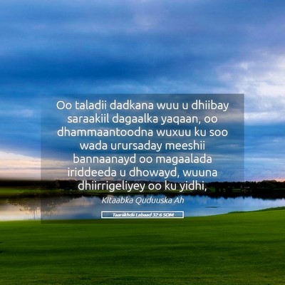 Picture 05 - Taariikhdii Labaad 32:6 SOM - Oo taladii dadkana wuu u dhiibay saraakiil - Bible Verse Picture