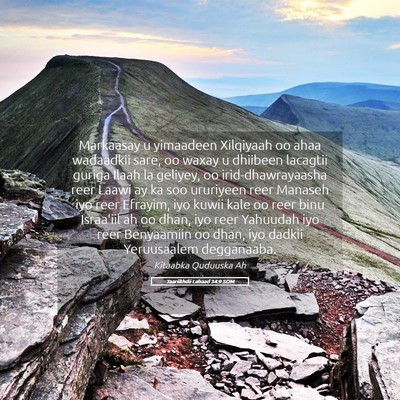 Picture 05 - Taariikhdii Labaad 34:9 SOM - Markaasay u yimaadeen Xilqiyaah oo ahaa wadaadkii - Bible Verse Picture