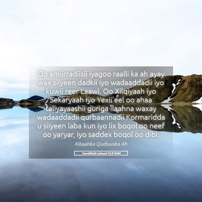 Picture 05 - Taariikhdii Labaad 35:8 SOM - Oo amiirradiisii iyagoo raalli ka ah ayay wax - Bible Verse Picture