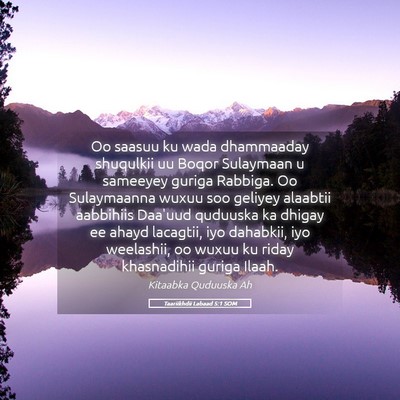 Picture 05 - Taariikhdii Labaad 5:1 SOM - Oo saasuu ku wada dhammaaday shuqulkii uu Boqor - Bible Verse Picture