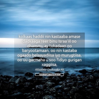 Picture 05 - Taariikhdii Labaad 6:29 SOM - kolkaas haddii nin kastaaba amase dadkaaga reer - Bible Verse Picture