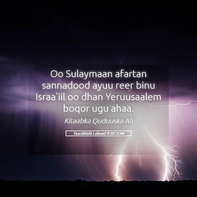 Picture 05 - Taariikhdii Labaad 9:30 SOM - Oo Sulaymaan afartan sannadood ayuu reer binu - Bible Verse Picture