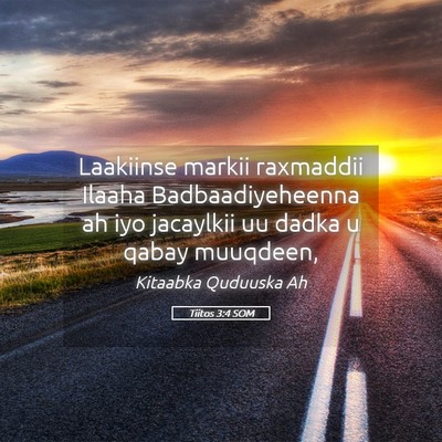 Picture 05 - Tiitos 3:4 SOM - Laakiinse markii raxmaddii Ilaaha - Bible Verse Picture