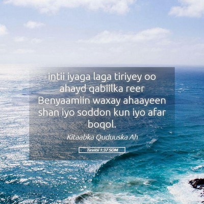 Picture 05 - Tirintii 1:37 SOM - intii iyaga laga tiriyey oo ahayd qabiilka reer - Bible Verse Picture