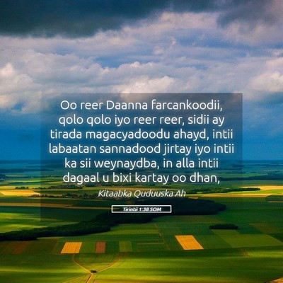 Picture 05 - Tirintii 1:38 SOM - Oo reer Daanna farcankoodii, qolo qolo iyo reer - Bible Verse Picture
