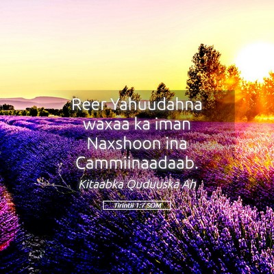 Picture 05 - Tirintii 1:7 SOM - Reer Yahuudahna waxaa ka iman Naxshoon ina - Bible Verse Picture