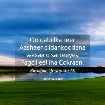 Picture 05 - Tirintii 10:26 SOM - Oo qabiilka reer Aasheer ciidankoodana waxaa u - Bible Verse Picture