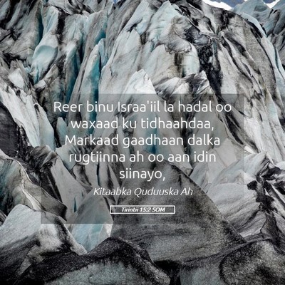 Picture 05 - Tirintii 15:2 SOM - Reer binu Israa'iil la hadal oo waxaad ku - Bible Verse Picture