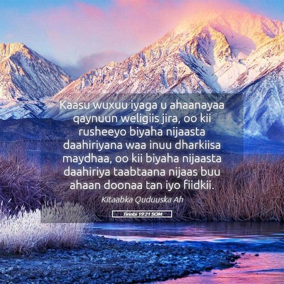 Picture 05 - Tirintii 19:21 SOM - Kaasu wuxuu iyaga u ahaanayaa qaynuun weligiis - Bible Verse Picture