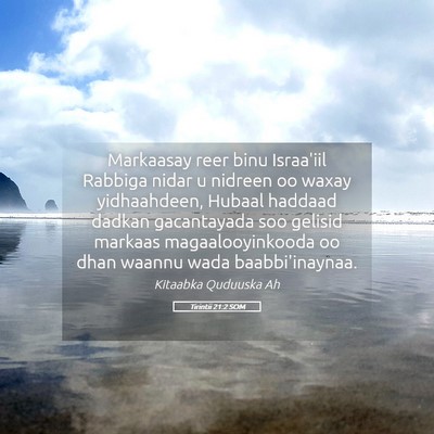 Picture 05 - Tirintii 21:2 SOM - Markaasay reer binu Israa'iil Rabbiga nidar u - Bible Verse Picture