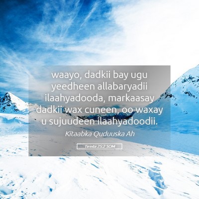 Picture 05 - Tirintii 25:2 SOM - waayo, dadkii bay ugu yeedheen allabaryadii - Bible Verse Picture