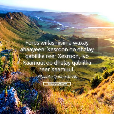 Picture 05 - Tirintii 26:21 SOM - Feres wiilashiisiina waxay ahaayeen: Xesroon oo - Bible Verse Picture