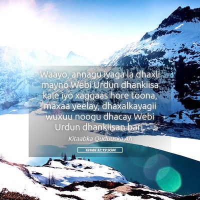 Picture 05 - Tirintii 32:19 SOM - Waayo, annagu iyaga la dhaxli mayno Webi Urdun - Bible Verse Picture