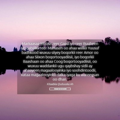 Picture 05 - Tirintii 32:33 SOM - Markaasaa Muuse reer Gaad iyo reer Ruubeen iyo - Bible Verse Picture