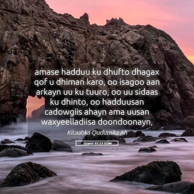 Picture 05 - Tirintii 35:23 SOM - amase hadduu ku dhufto dhagax qof u dhiman karo, - Bible Verse Picture