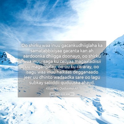 Picture 05 - Tirintii 35:25 SOM - Oo shirku waa inuu gacankudhiiglaha ka - Bible Verse Picture