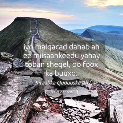 Picture 05 - Tirintii 7:62 SOM - iyo malqacad dahab ah ee miisaankeedu yahay toban - Bible Verse Picture