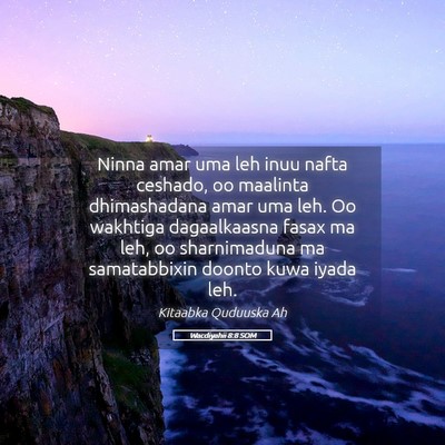 Picture 05 - Wacdiyahii 8:8 SOM - Ninna amar uma leh inuu nafta ceshado, oo - Bible Verse Picture