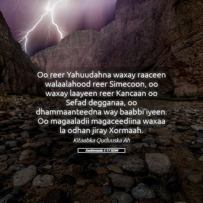 Picture 05 - Xaakinnada 1:17 SOM - Oo reer Yahuudahna waxay raaceen walaalahood reer - Bible Verse Picture