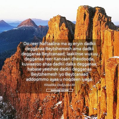 Picture 05 - Xaakinnada 1:33 SOM - Oo reer Naftaalina ma ay eryin dadkii degganaa - Bible Verse Picture
