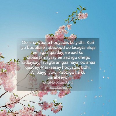 Picture 05 - Xaakinnada 17:2 SOM - Oo isna wuxuu hooyadiis ku yidhi, Kun iyo - Bible Verse Picture