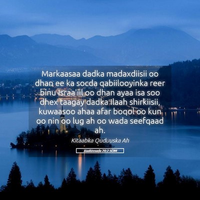 Picture 05 - Xaakinnada 20:2 SOM - Markaasaa dadka madaxdiisii oo dhan ee ka socda - Bible Verse Picture